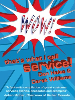 cover image of Wow! That's What I Call Service